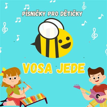 Mluvené slovo VOSA JEDE - písničky pro dětičky