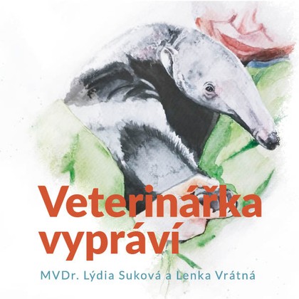 Mluvené slovo Veterinářka vypráví
