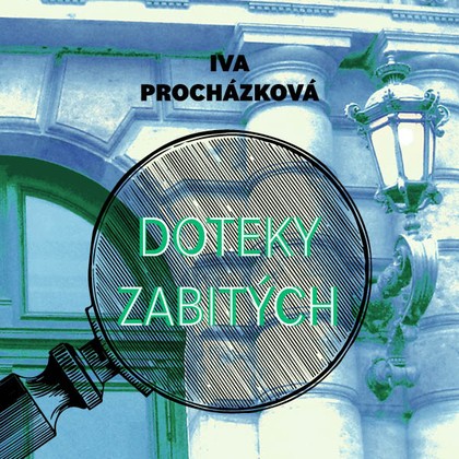 Mluvené slovo Doteky zabitých