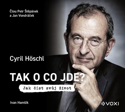 Mluvené slovo Tak o co jde?