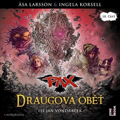 Mluvené slovo PAX X.: Draugova oběť