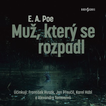 Mluvené slovo Muž, který se rozpadl