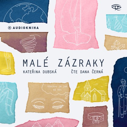 Mluvené slovo Malé zázraky