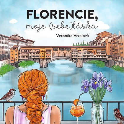 Mluvené slovo Florencie, moje (sebe)láska