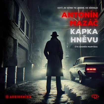 Mluvené slovo Kapka hněvu
