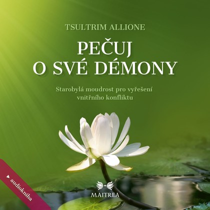Mluvené slovo Pečuj o své démony
