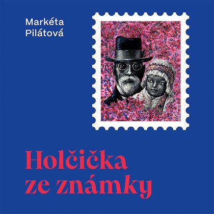 Mluvené slovo Holčička ze známky