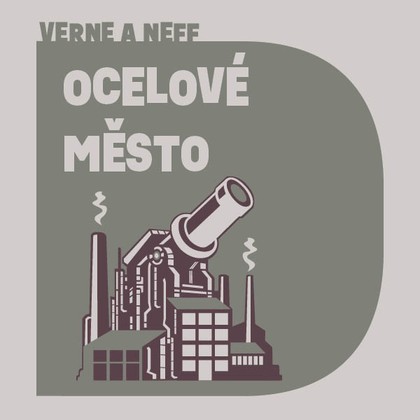 Mluvené slovo Ocelové město