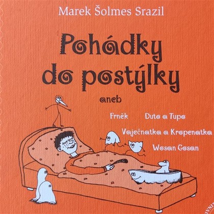 Mluvené slovo Pohádky do postýlky