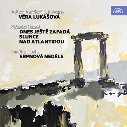 Mluvené slovo Věra Lukášová - Dnes ještě zapadá slunce nad Atlantidou - Srpnová neděle