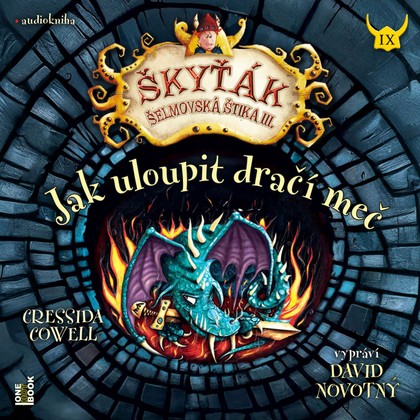 Mluvené slovo Jak uloupit dračí meč