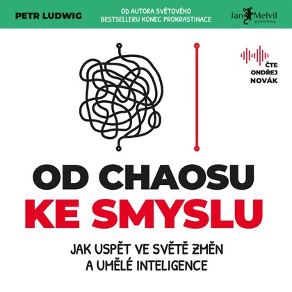 Mluvené slovo Od chaosu ke smyslu