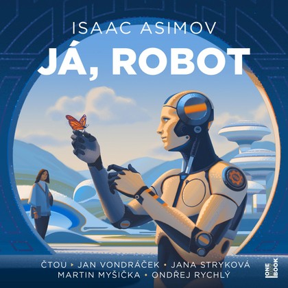 Mluvené slovo Já, robot
