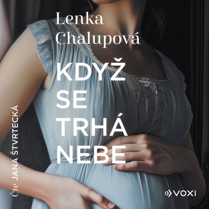 Mluvené slovo Když se trhá nebe