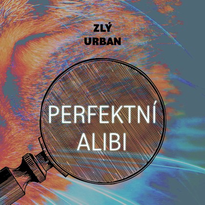 Mluvené slovo Perfektní alibi