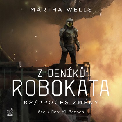 Mluvené slovo Z deníků Robokata 2 – Proces změny