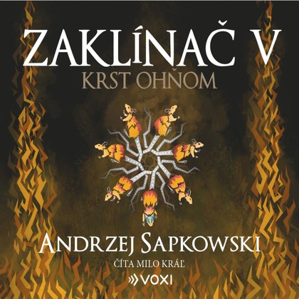 Mluvené slovo Zaklínač V Krst ohňom