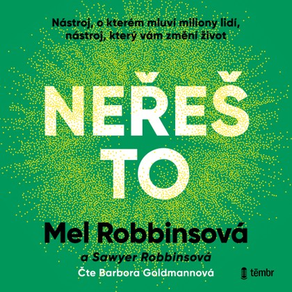 Mluvené slovo Neřeš to