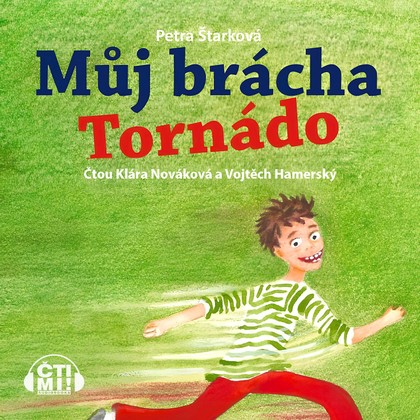 Mluvené slovo Můj brácha tornádo