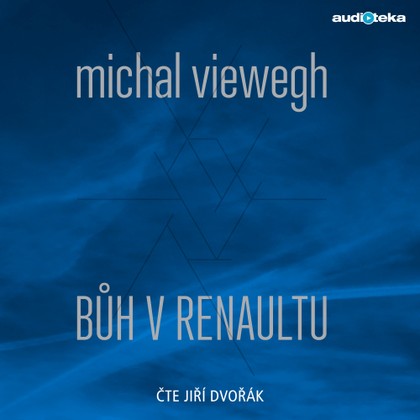 Mluvené slovo Bůh v renaultu