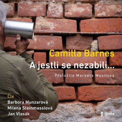 Mluvené slovo A jestli se nezabili…
