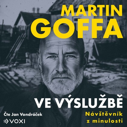 Mluvené slovo Ve výslužbě - Návštěvník z minulosti