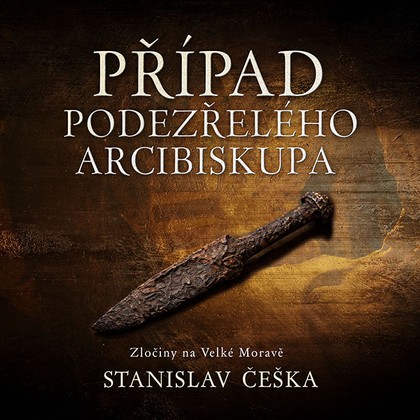 Mluvené slovo Případ podezřelého arcibiskupa