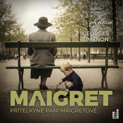 Mluvené slovo Přítelkyně paní Maigretové