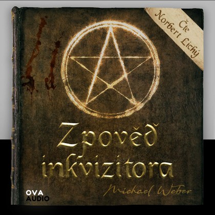 Mluvené slovo Zpověď inkvizitora