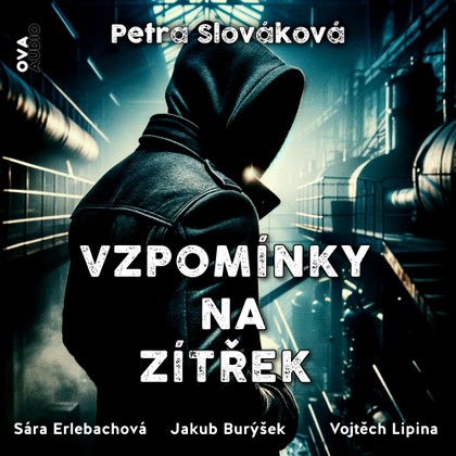 Mluvené slovo Vzpomínky na zítřek