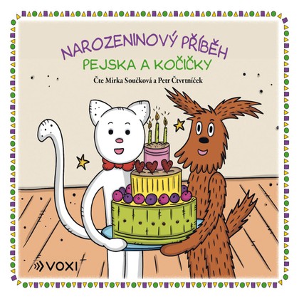 Mluvené slovo Narozeninový příběh pejska a kočičky