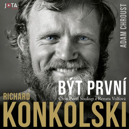 Mluvené slovo Richard Konkolski. Být první