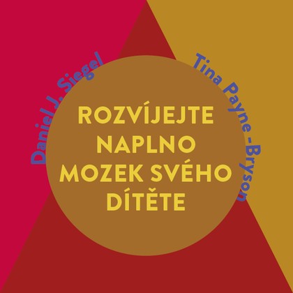 Mluvené slovo Rozvíjejte naplno mozek svého dítěte