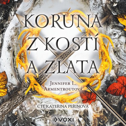 Mluvené slovo Koruna z kostí a zlata