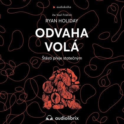 Mluvené slovo Odvaha volá