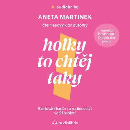 Mluvené slovo Holky to chtěj taky