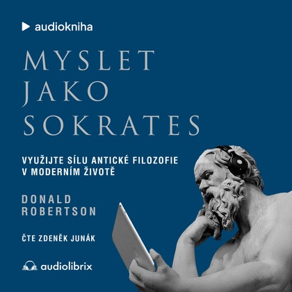 Mluvené slovo Myslet jako Sokrates