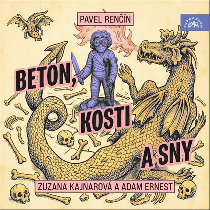 Mluvené slovo Beton, kosti a sny