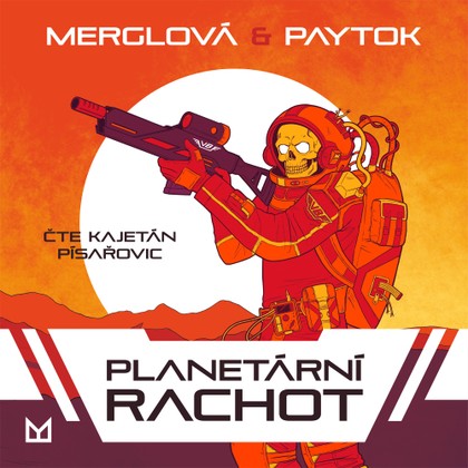 Mluvené slovo Planetární rachot