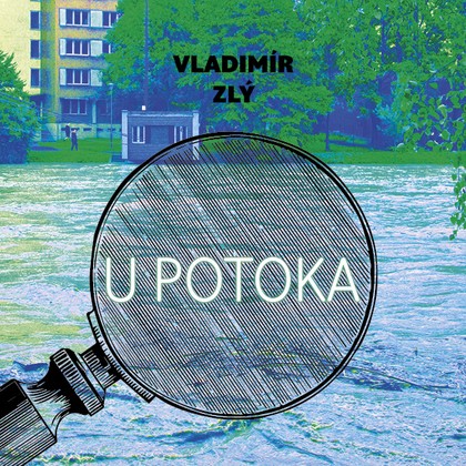 Mluvené slovo U potoka