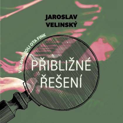 Mluvené slovo Přibližné řešení