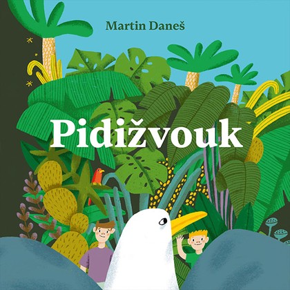 Mluvené slovo Pidižvouk
