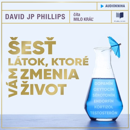 Mluvené slovo Šesť látok, ktoré vám zmenia život