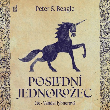 Mluvené slovo Poslední jednorožec