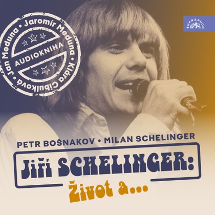 Mluvené slovo Jiří Schelinger: Život a...