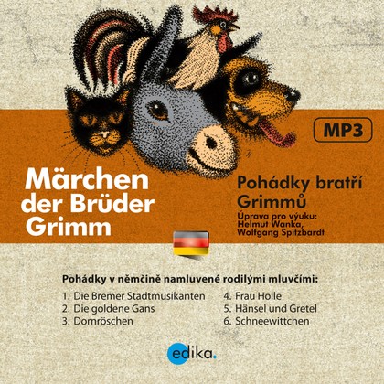 Mluvené slovo Pohádky bratří Grimmů - Märchen der Brüd