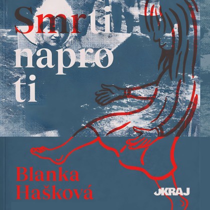 Mluvené slovo Smrti naproti