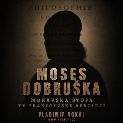 Mluvené slovo Moses Dobruška