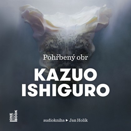 Mluvené slovo Pohřbený obr