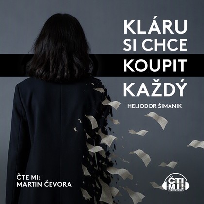 Mluvené slovo Kláru si chce koupit každý